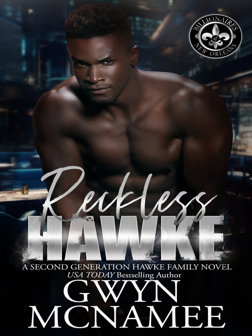 Title details for Reckless Hawke by Gwyn McNamee - Available